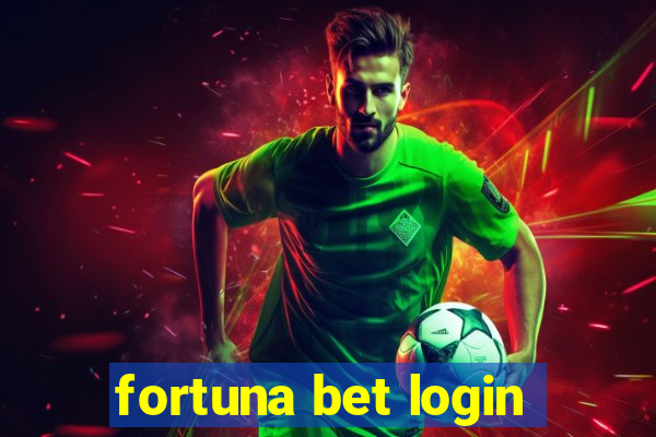 fortuna bet login