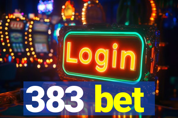 383 bet