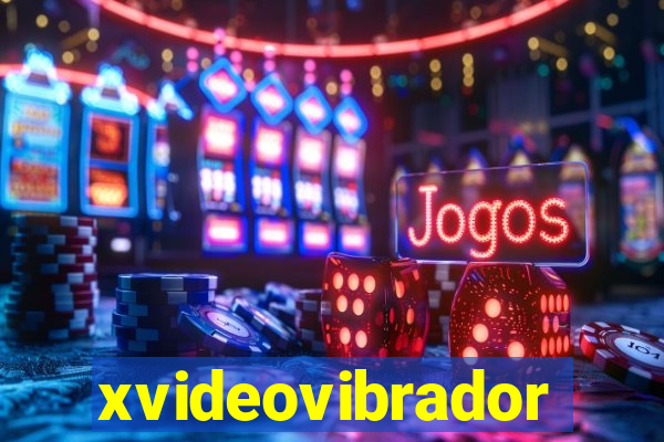 xvideovibrador