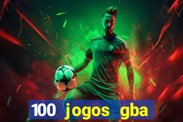 100 jogos gba download pt-br