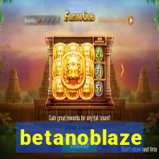 betanoblaze