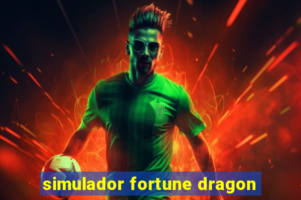 simulador fortune dragon