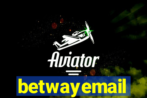 betwayemail