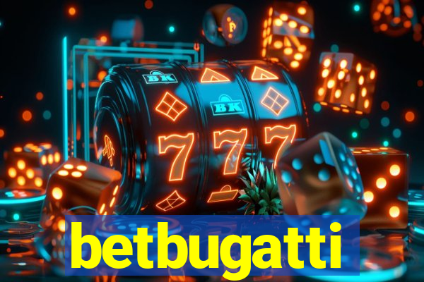 betbugatti