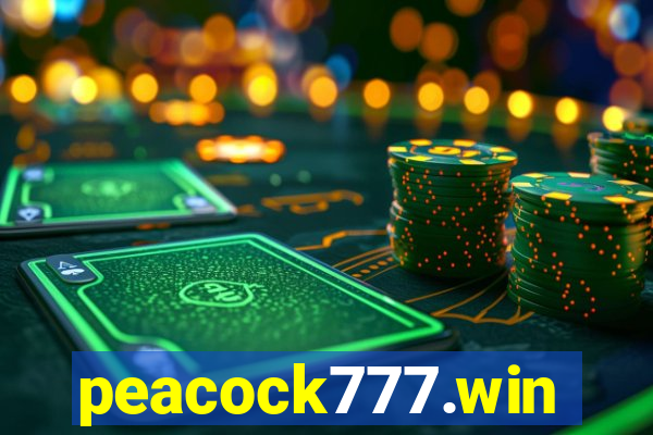 peacock777.win