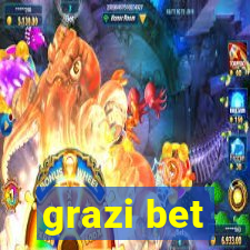 grazi bet