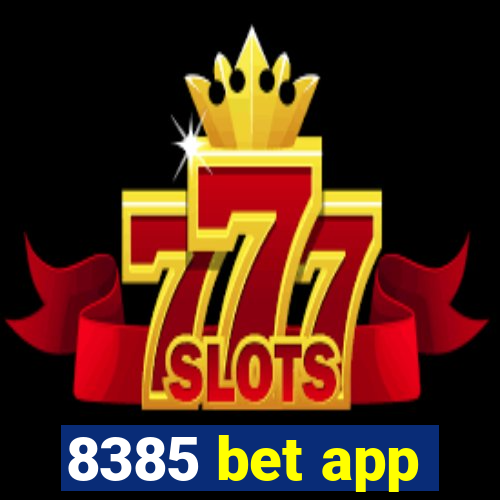 8385 bet app