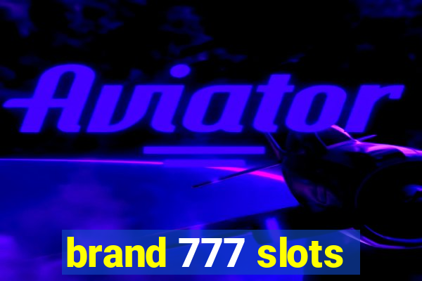 brand 777 slots