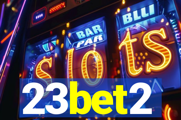 23bet2