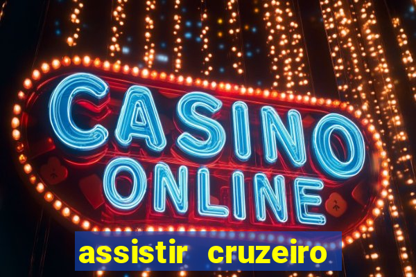 assistir cruzeiro das loucas