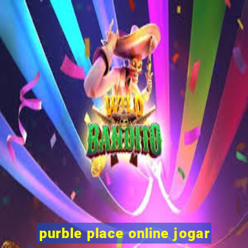 purble place online jogar