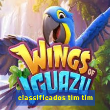 classificados tim tim