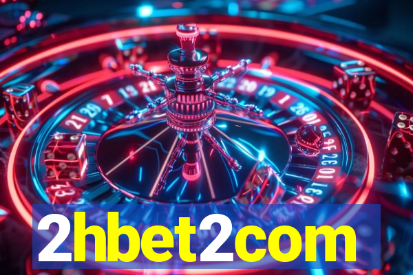 2hbet2com