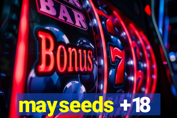 mayseeds +18