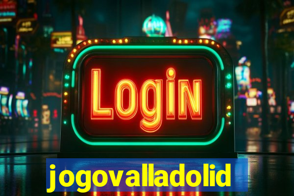 jogovalladolid