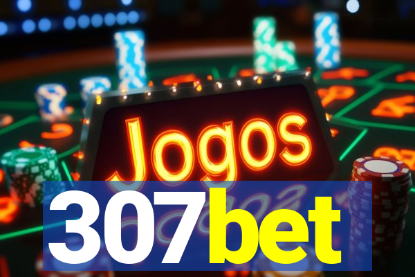 307bet