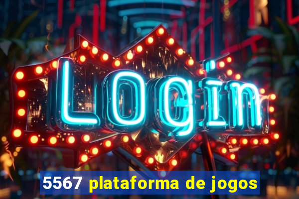 5567 plataforma de jogos