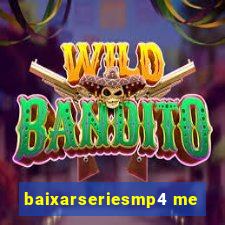 baixarseriesmp4 me