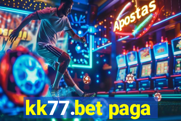 kk77.bet paga