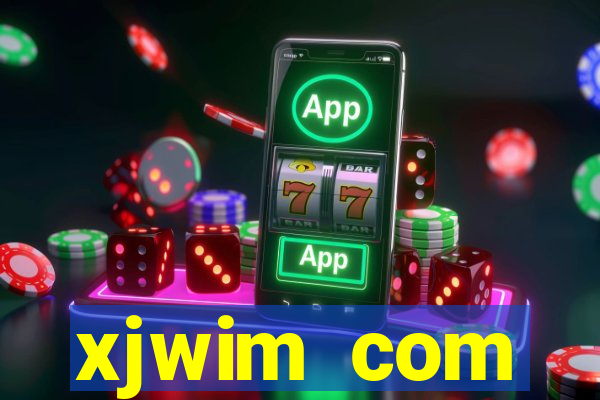 xjwim com plataforma login