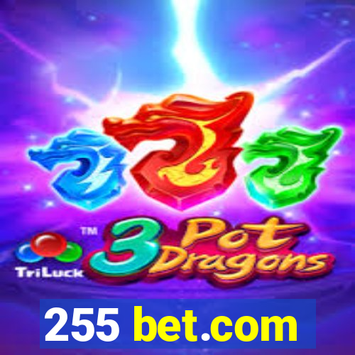 255 bet.com