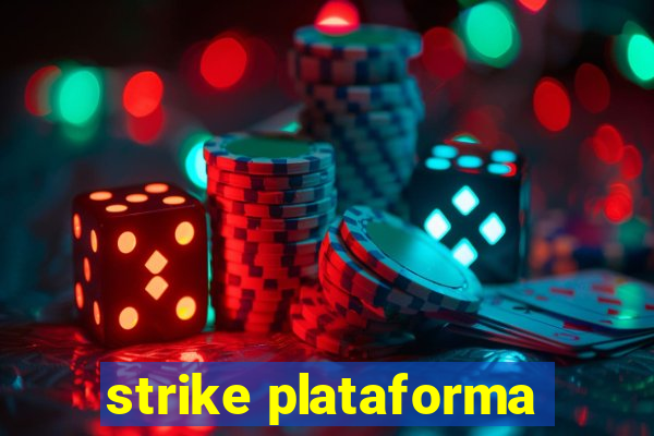 strike plataforma