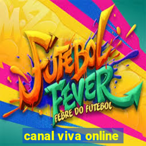 canal viva online