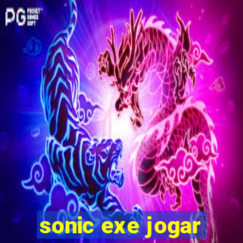 sonic exe jogar