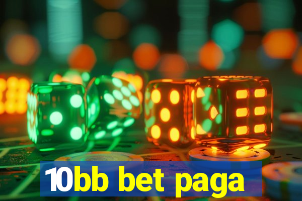 10bb bet paga