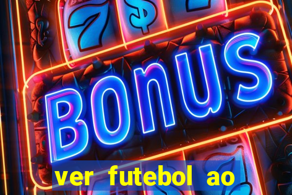 ver futebol ao vivo futemax