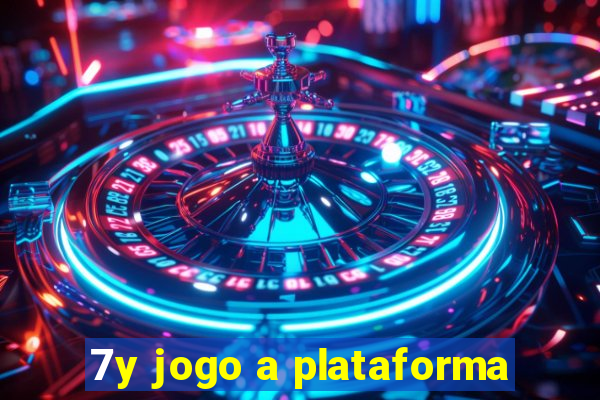 7y jogo a plataforma