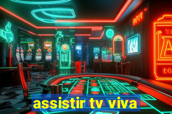 assistir tv viva