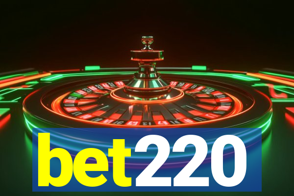 bet220