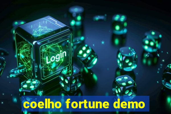 coelho fortune demo