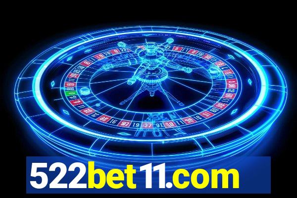 522bet11.com