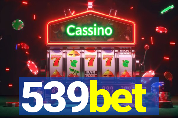 539bet