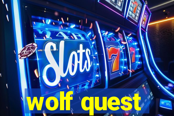 wolf quest