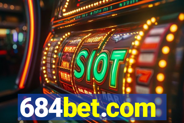 684bet.com