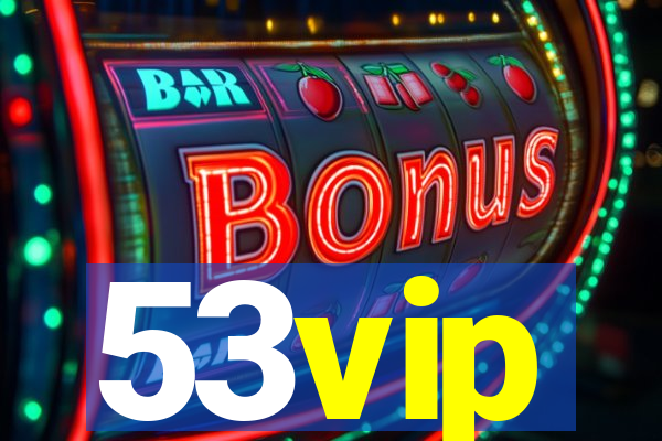 53vip