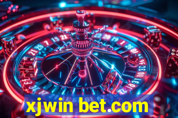 xjwin bet.com