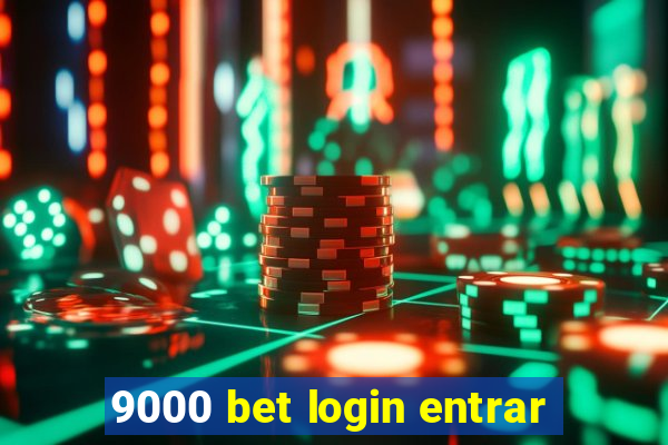 9000 bet login entrar