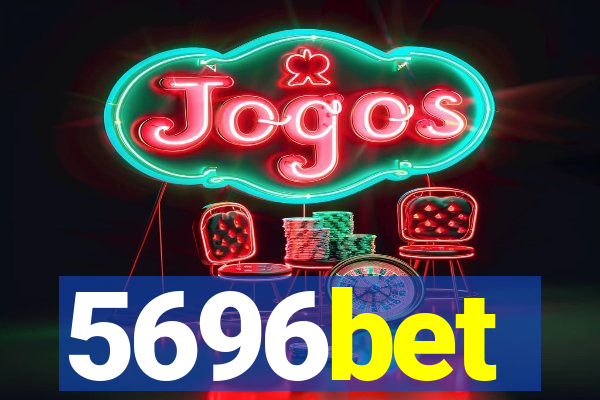 5696bet