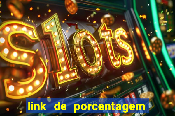 link de porcentagem dos slots pg