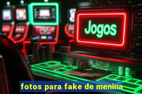 fotos para fake de menina