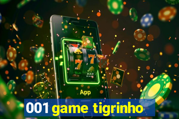 001 game tigrinho