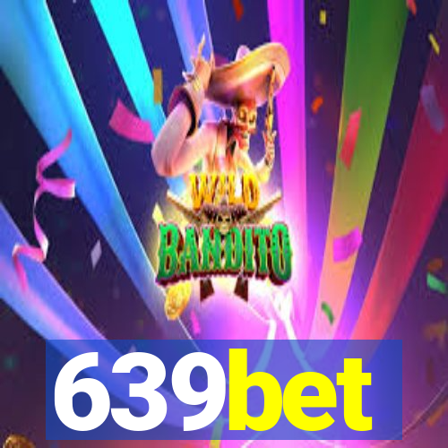 639bet