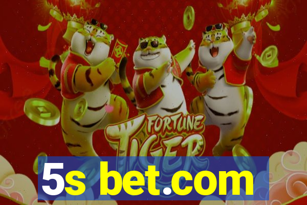 5s bet.com