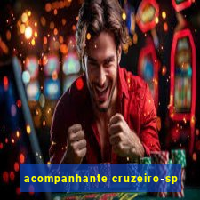 acompanhante cruzeiro-sp