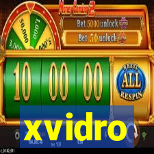 xvidro