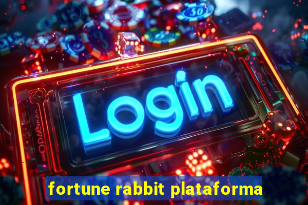 fortune rabbit plataforma